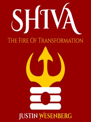cover image of Shiva the Fire of Transformation